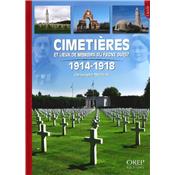 Cimetières et lieux de mémoire du front ouest 1914-1918