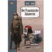 Der Französische Infanterist