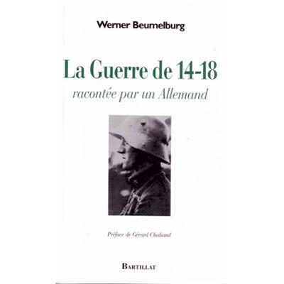 La guerre de 14-18 racontée par un Allemand