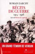 Récits de guerre 1914-1918 - Suivi de Récits de captivité