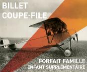 Billet Mémorial / Forfait Famille - Enfant Supplémentaire