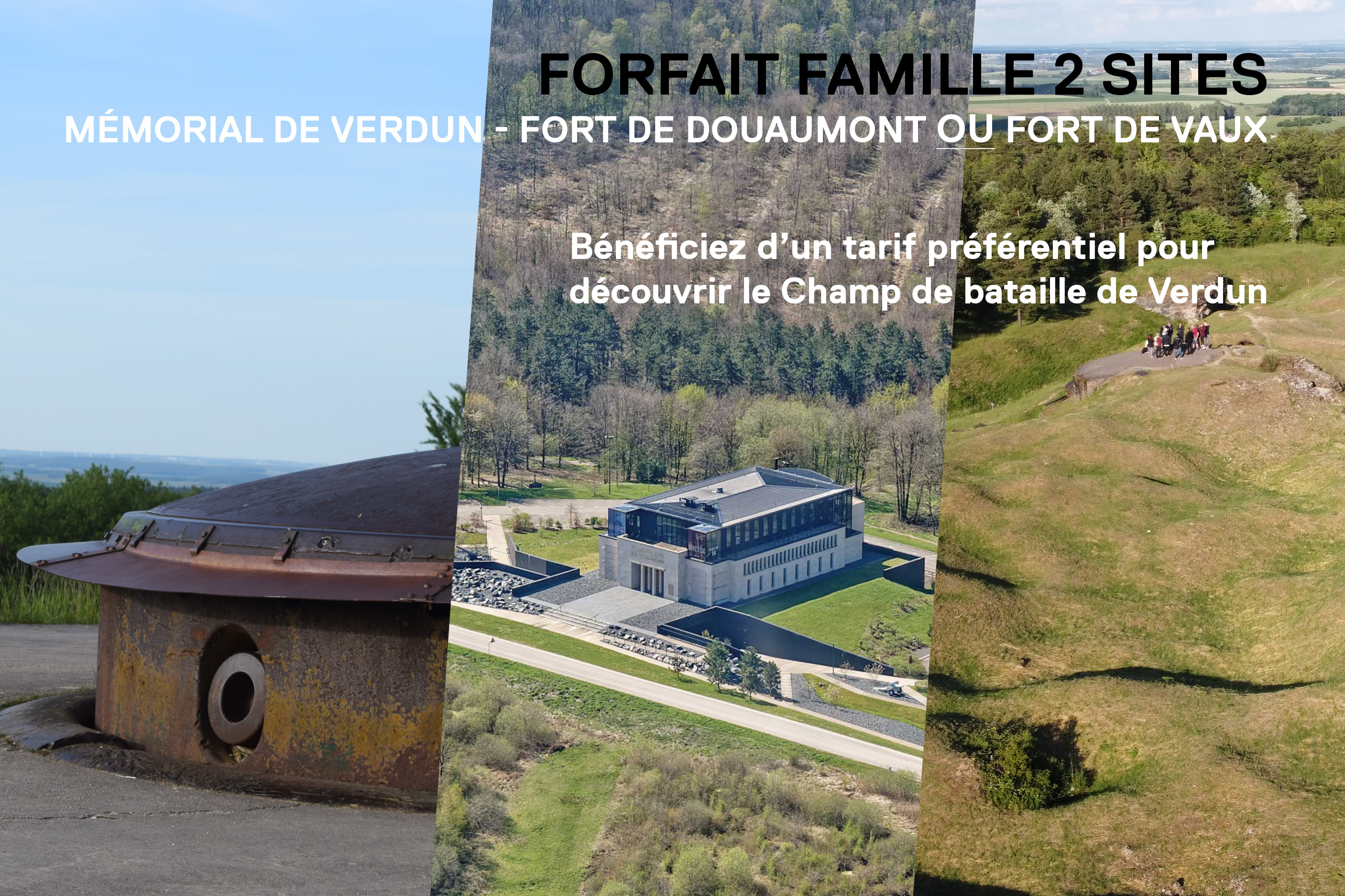 BC Forfait Famille Mémorial + 1 Fort / 2 Adultes + 1 enfant