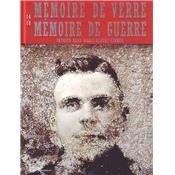 Mémoire de verre, mémoire de guerre