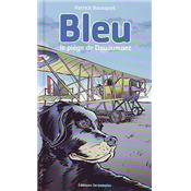 Bleu, le piège de Douaumont