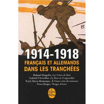 1914-1918 : Français et Allemands dans les tranchées