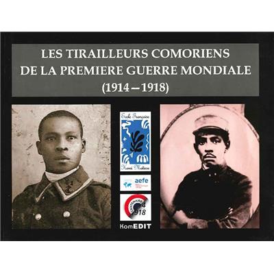 Les tirailleurs comoriens de la Première Guerre mondiale