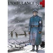 L'ambulance 13 - Tome 1 - Croix de sang