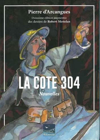 La Cote 304 - Nouvelles