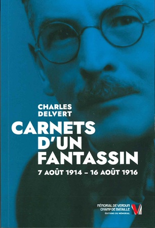 Carnets d'un fantassin (7 août 1914 - 16 août 1916)