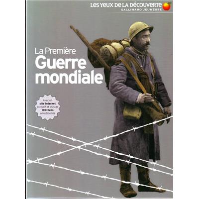 La Première Guerre mondiale