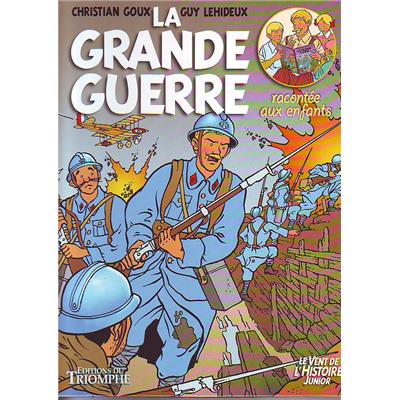 La Grande Guerre racontée aux enfants