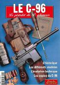 Le C-96 : Le pistolet de P. Mauser