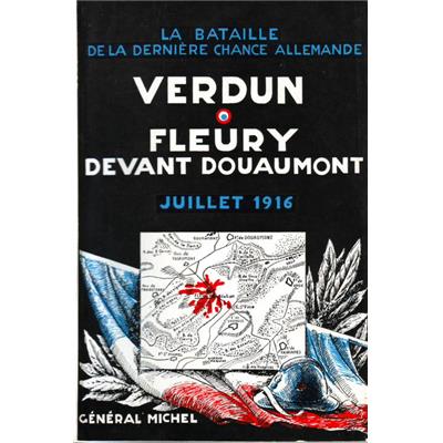 Verdun - Fleury-devant-Douaumont, juillet 1916