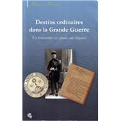Destins ordinaires dans la Grande Guerre : Un brancardier, un zouave, une religieuse