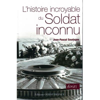 L'histoire incroyable du soldat inconnu