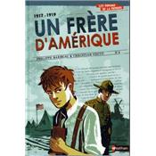 Un frère d'Amérique 1917-1919