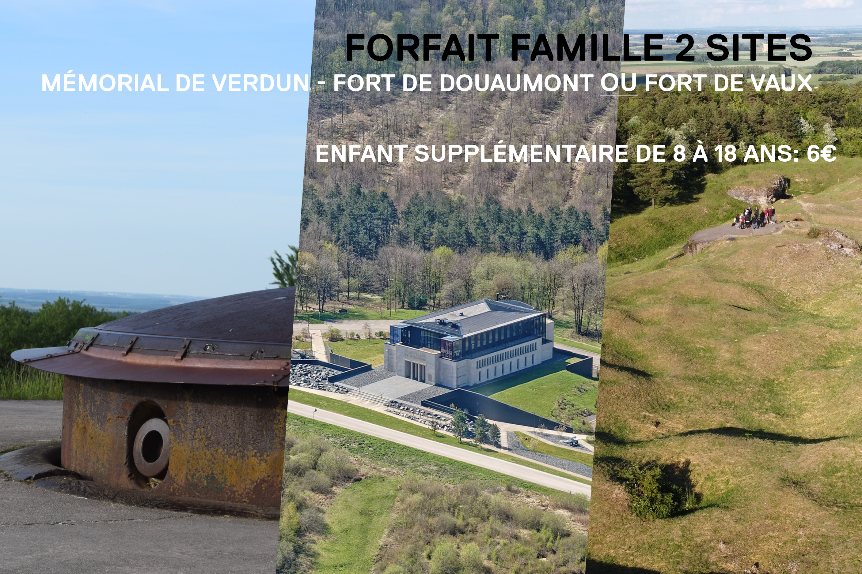 BC Forfait Famille Mémorial + 1 Fort / Enfant Supplémentaire