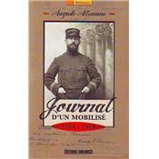 Journal d'un mobilisé 1914-1918 : Notes et extraits de correspondance