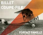Billet Mémorial / Forfait Famille