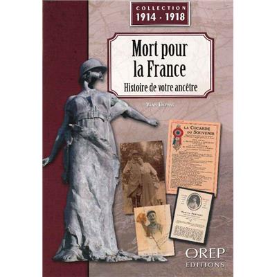 Mort pour la France : Histoire de votre ancêtre