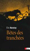 Bêtes des tranchées : Des vécus oubliés