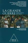 La Grande Guerre dans tous les sens