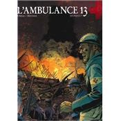 L'ambulance 13 - Tome 9 - Pourquoi ?