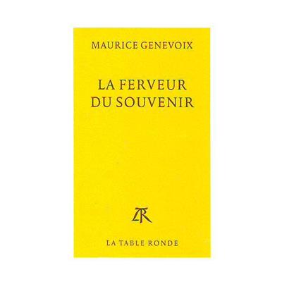 La ferveur du souvenir