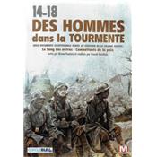 14-18, des hommes dans la tourmente