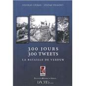 300 jours 300 tweets : La bataille de Verdun