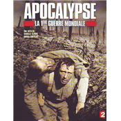 Apocalypse : La Première Guerre mondiale
