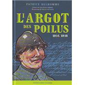L'argot des Poilus 1914-1918