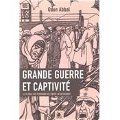 Grande Guerre et captivité : Le silence des écrivains de l'entre-deux-guerres