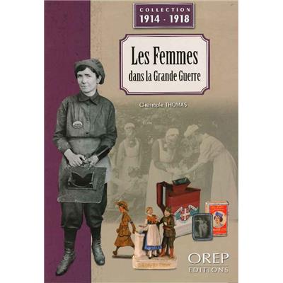 Les femmes dans la Grande Guerre