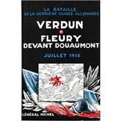 Verdun - Fleury-devant-Douaumont, juillet 1916
