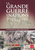 La Grande Guerre des Nations 1914-1918