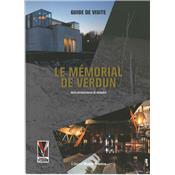 Le Mémorial de Verdun - Guide visite