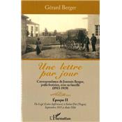 Une lettre par jour : Correspondance de Joannès Berger, poilu forézien, avec sa famille (1913-1919)