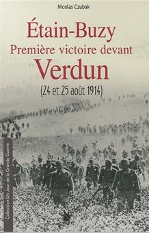 Étain- Buzy : Première victoire devant Verdun (24 et 25 août 1914)