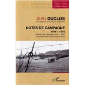 Notes de campagne 1914-1916 : Jean Duclos, sous-lieutenant au 153e régiment d'infanterie