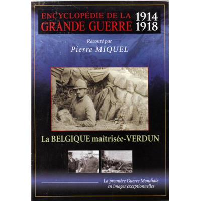 La Belgique maîtrisée - Verdun