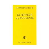 La ferveur du souvenir