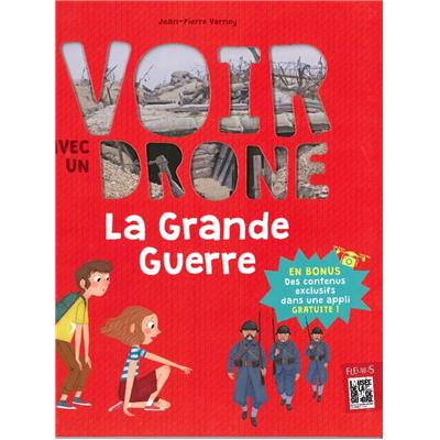 Voir avec un drone la Grande Guerre