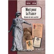 Mort pour la France : Histoire de votre ancêtre